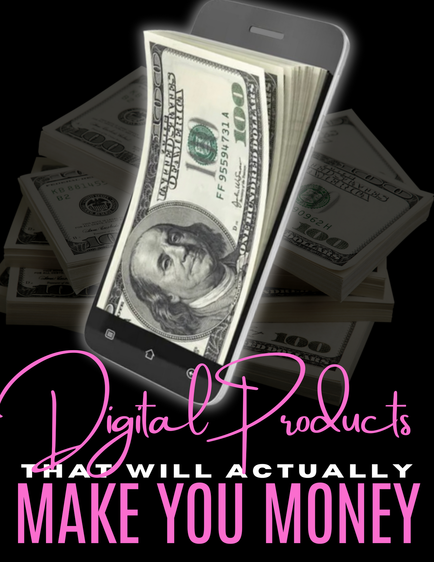 "Digital Products That Will Actually Make You Money"