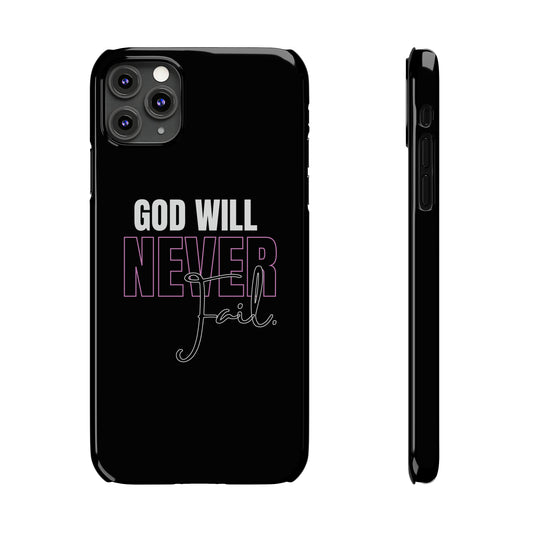 "God Will Never Fail" iPhone Cases